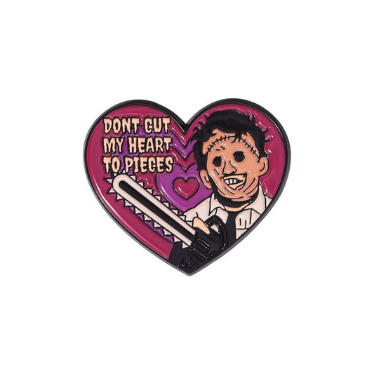 Kinky Pleasure – KPB091 – Metal Pin - Don't Cut My Heart - Chainsaw Love in Horror Pink
