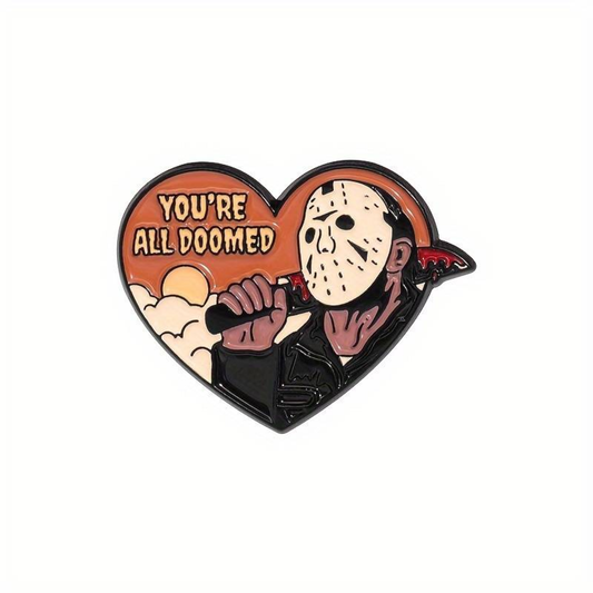 Kinky Pleasure – KPB092 – Metal Pin - You're All Doomed – Slasher Sunset Heart