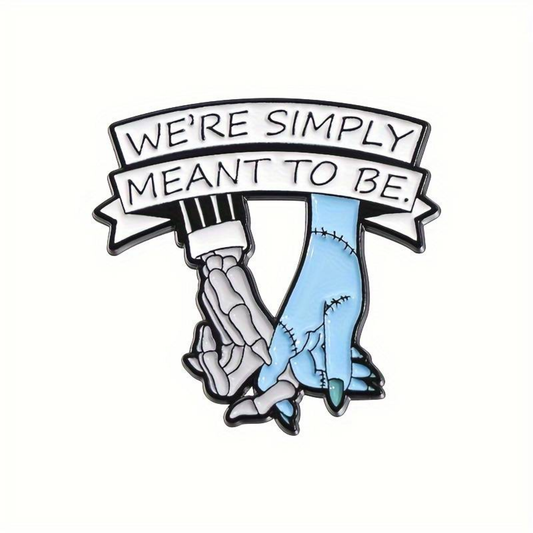 Kinky Pleasure – KPB087 – Metal Pin - Simply Meant To Be – Skeleton & Stitched Hand with Banner