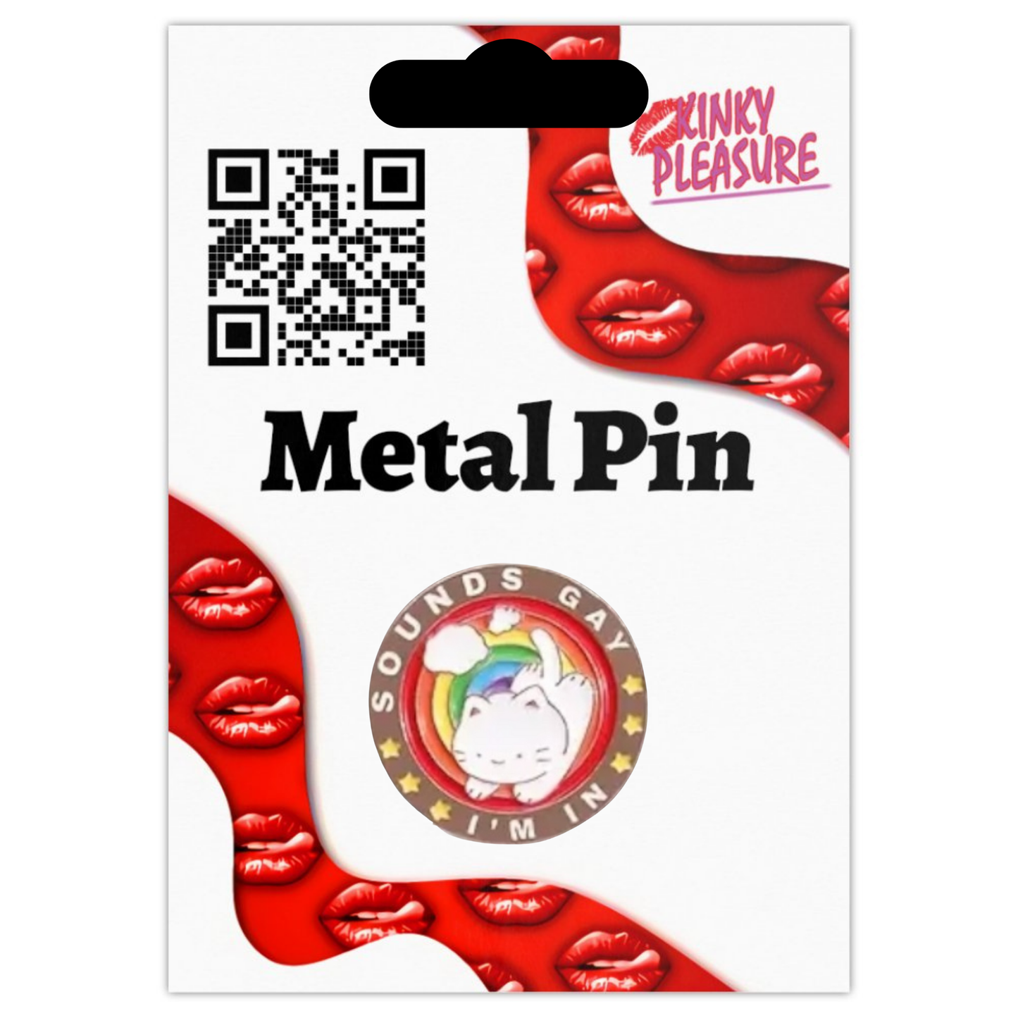 Kinky Pleasure - KPB014 - Badge / Pin - Sound Gay Im In With Cat - 2,5x2,5cm