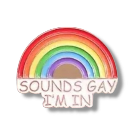 Kinky Pleasure - KPB015 - Badge / Pin - Rainbow Sounds Gay Im In - 2,3x2,9cm