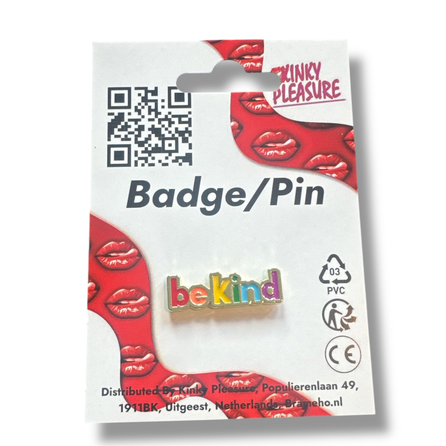 Kinky Pleasure - KPB057 - Badge / Pin - BeKind