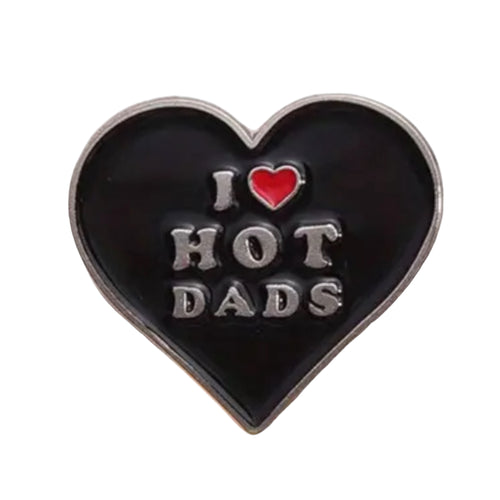 Kinky Pleasure - KPB049 - Badge / Pin - I Love Hot Dads