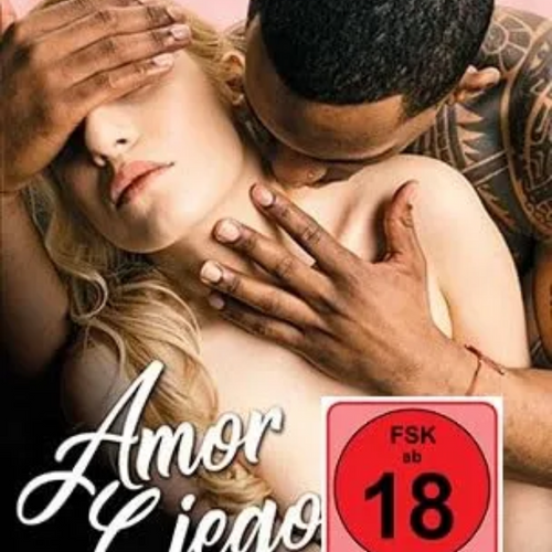 Amor Ciego – Erotic Adult Entertainment DVD