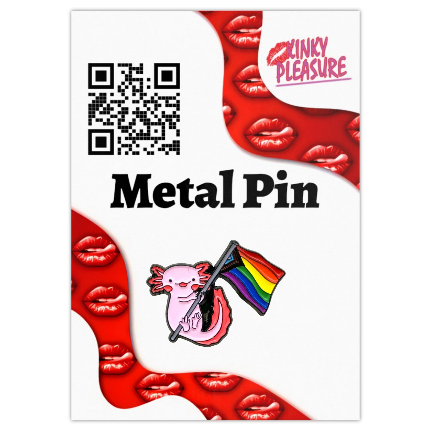 Kinky Pleasure - KPB080 - Metal Pin - Axolotl With Pride Flag