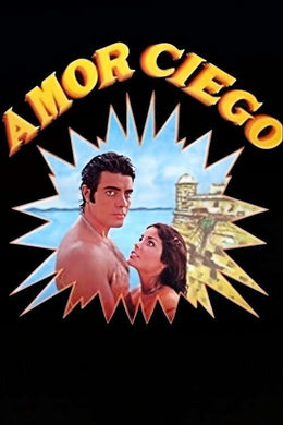 Amor Ciego – Erotic Adult Entertainment DVD