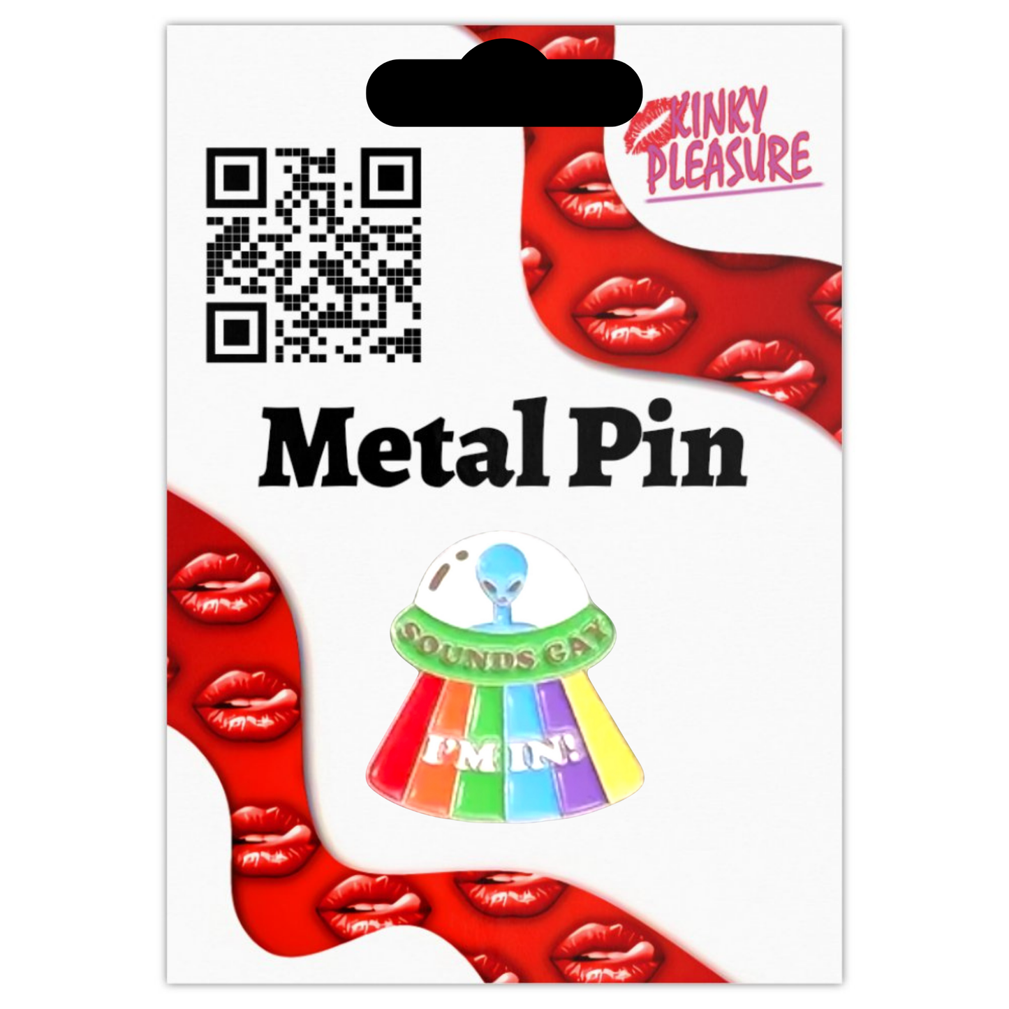 Kinky Pleasure - KPB010 - Badge / Pin - Sound Gay Im In Alien Ship - 2,9x2,7cm