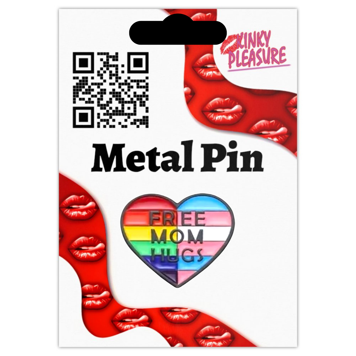 Kinky Pleasure - KPB009 - Badge / Pin - Heart Free Mom Hugs - 2,5x3cm