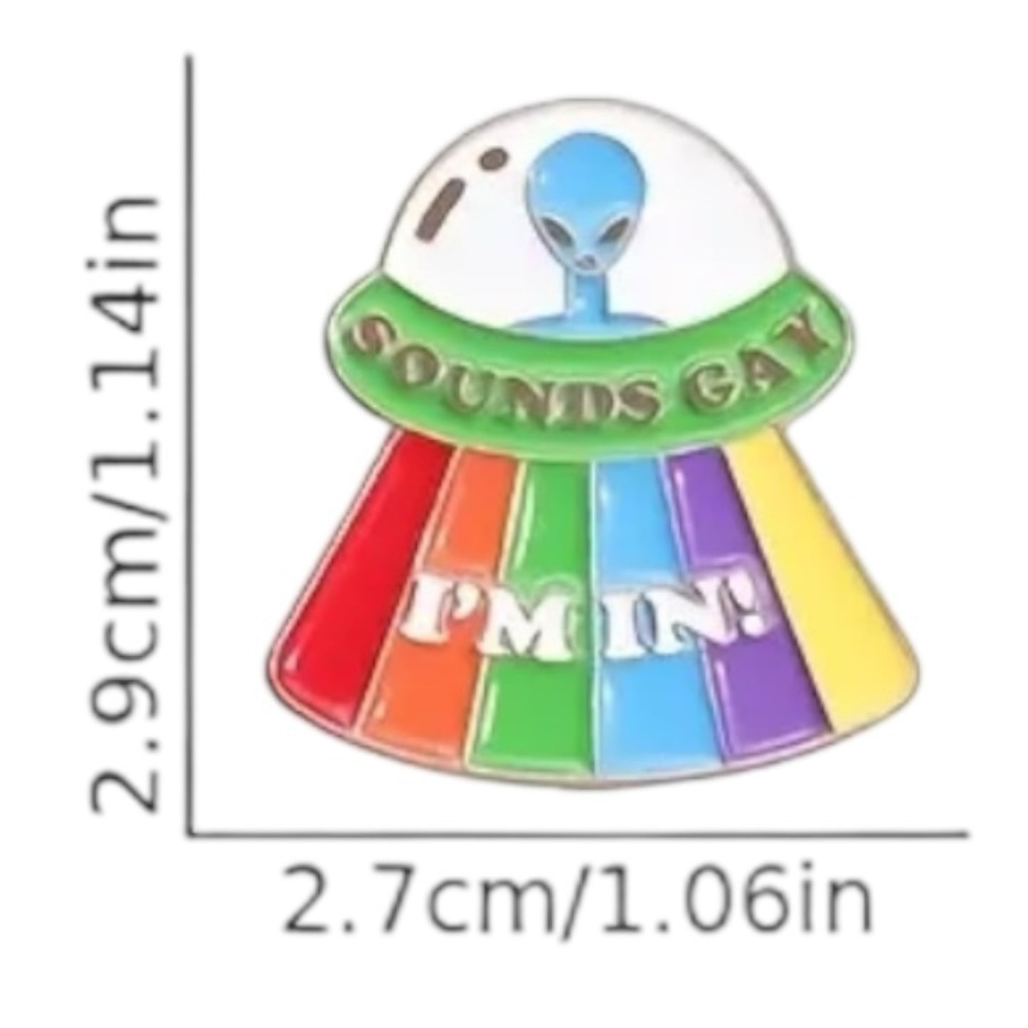 Kinky Pleasure - KPB010 - Badge / Pin - Sound Gay Im In Alien Ship - 2,9x2,7cm