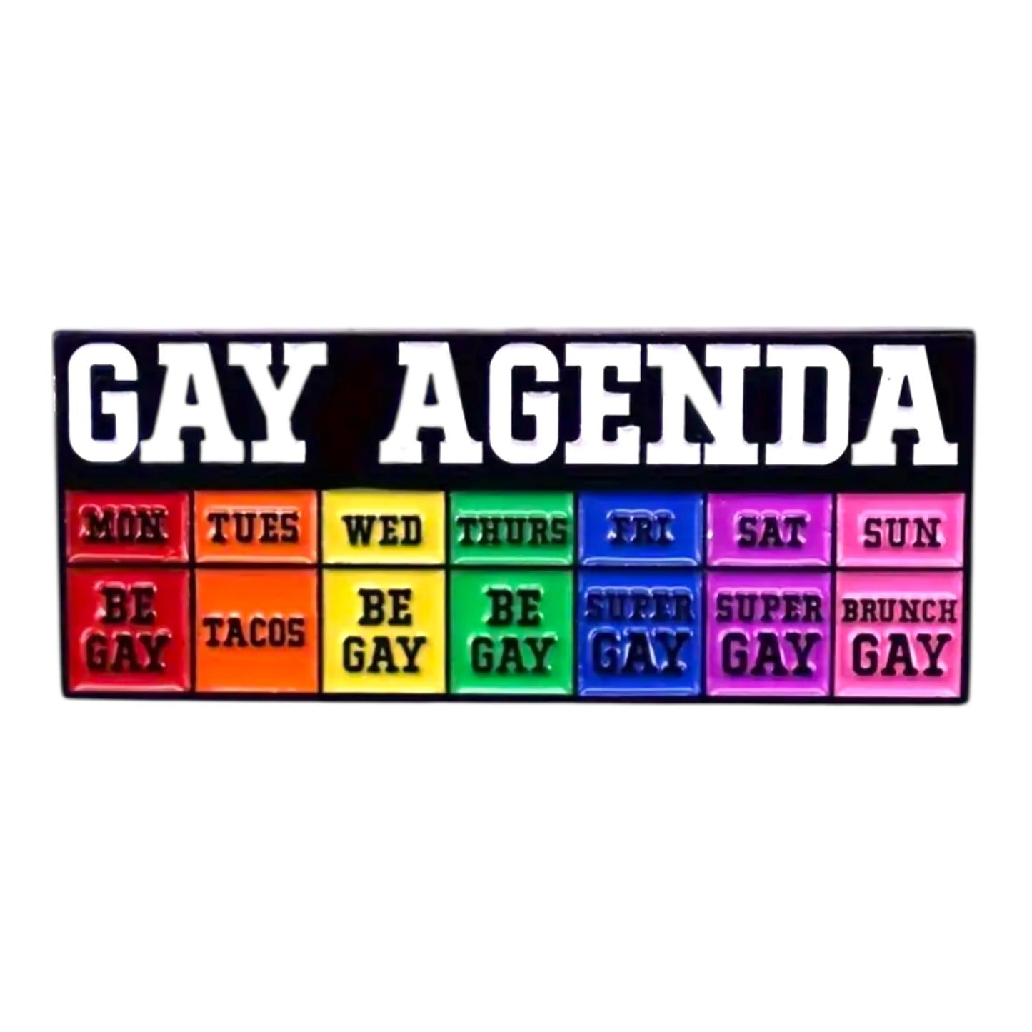 Kinky Pleasure - KPB017 - Badge / Pin - Gay Agenda - 1,5x4cm