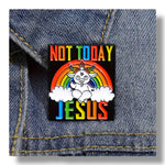 Kinky Pleasure - KPB077 - Badge / Pin - Not Today Jesus