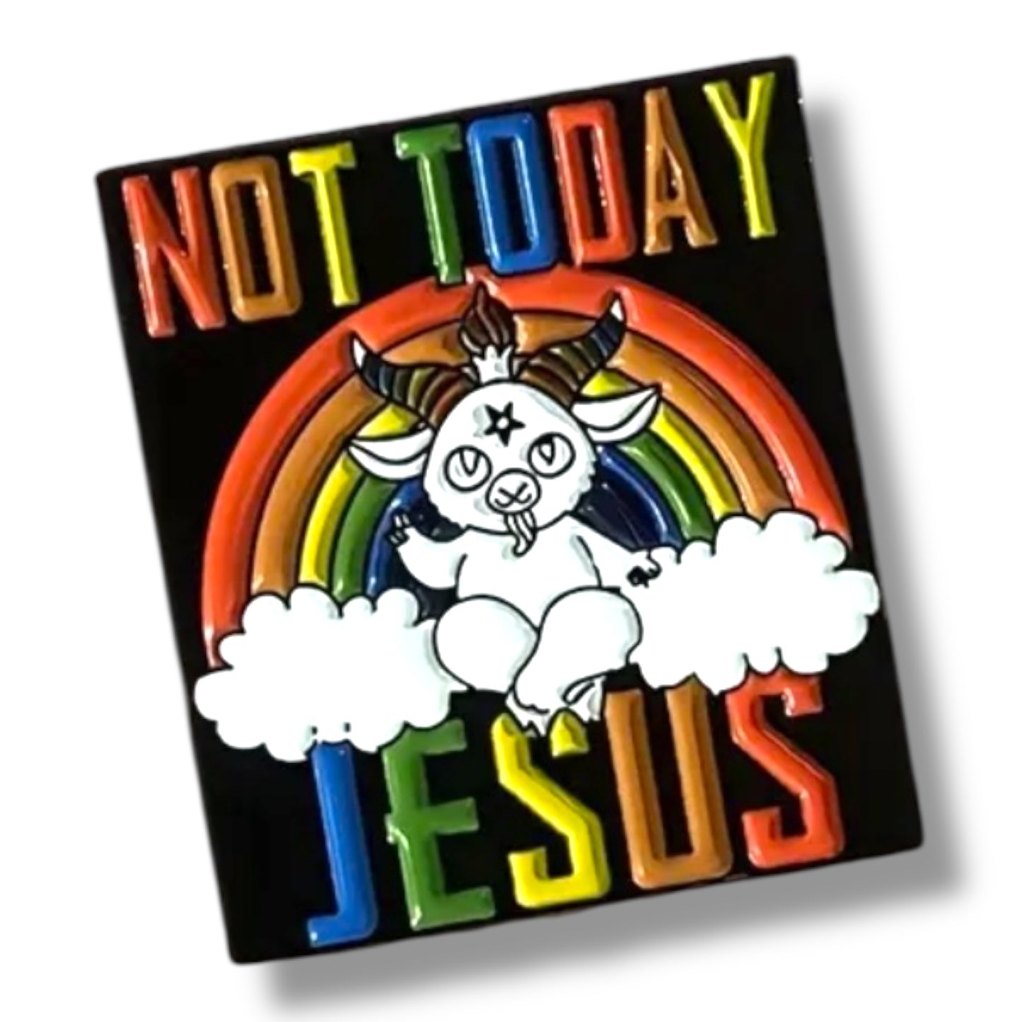 Kinky Pleasure - KPB077 - Badge / Pin - Not Today Jesus