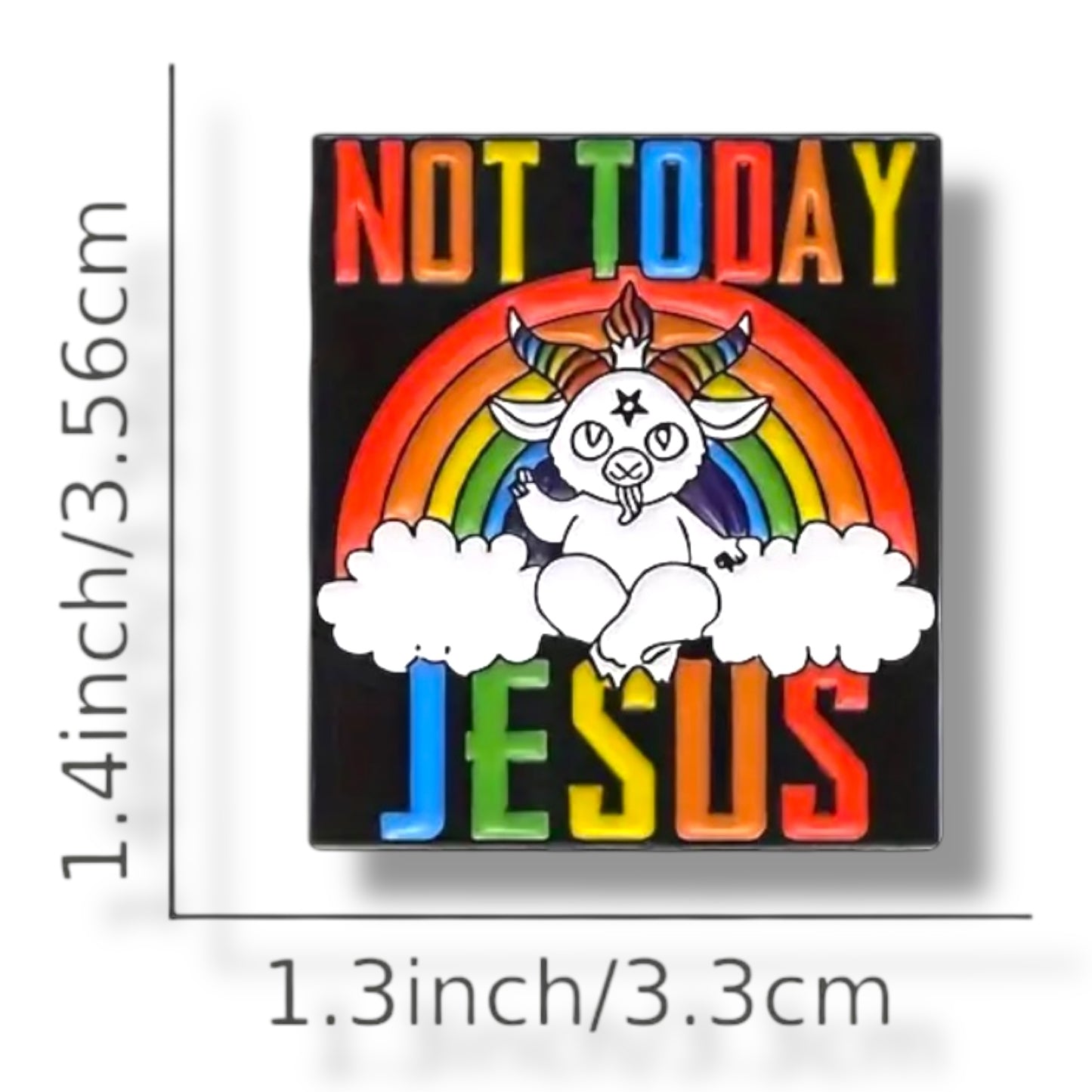 Kinky Pleasure - KPB077 - Badge / Pin - Not Today Jesus