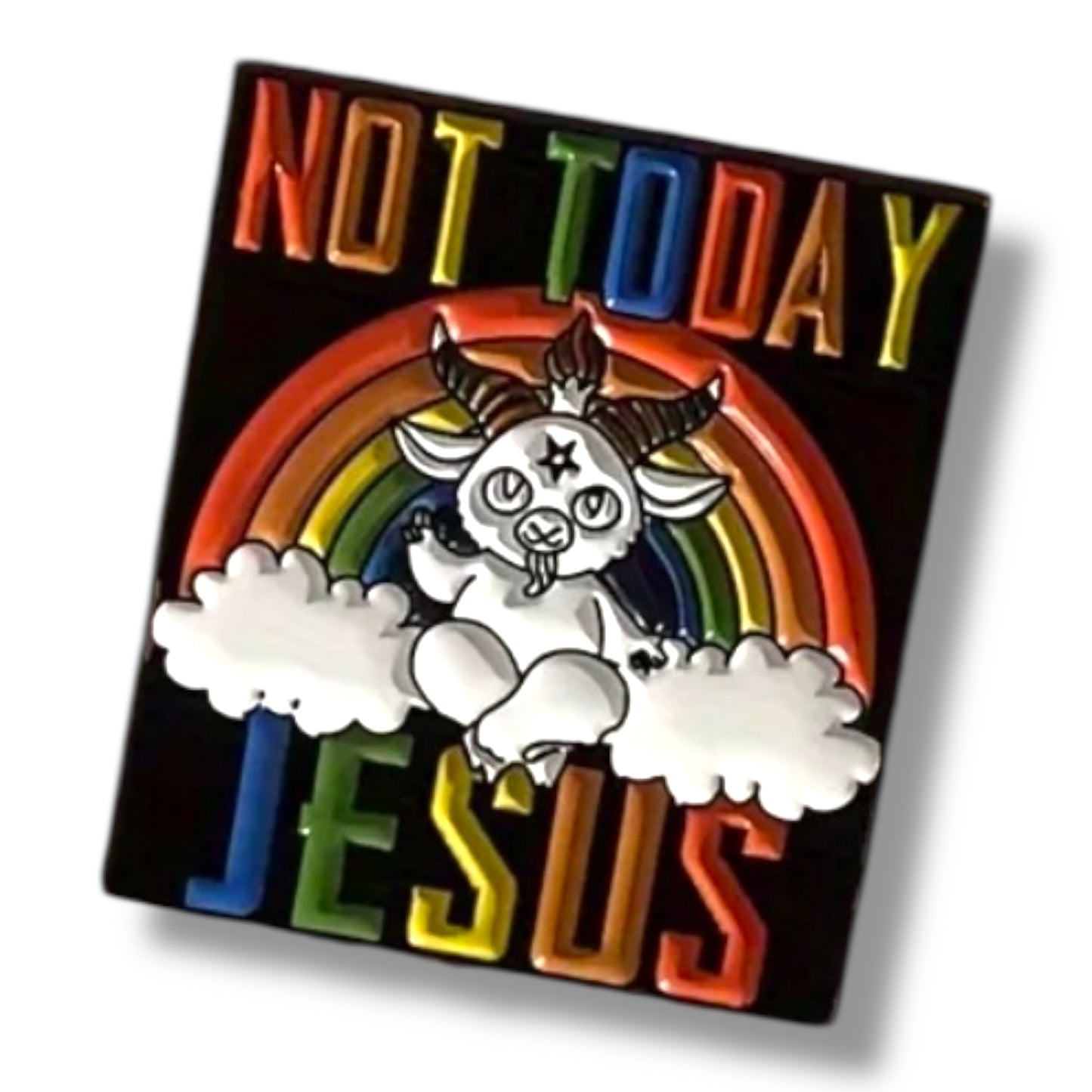 Kinky Pleasure - KPB077 - Badge / Pin - Not Today Jesus