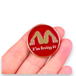Kinky Pleasure - KPB064 - Badge / Pin - Im Loving It