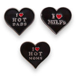 Kinky Pleasure - KPB050 - Badge / Pin - I Love Hot Moms