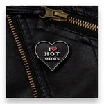 Kinky Pleasure - KPB050 - Badge / Pin - I Love Hot Moms